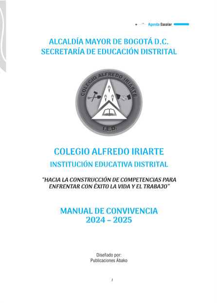 MANUAL DE CONVIVENCIA
2024 – 2025